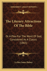 Literary Attractions Of The Bible