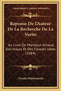Reponse De L'Auteur De La Recherche De La Verite