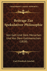 Beitrage Zur Spekulativer Philosophie