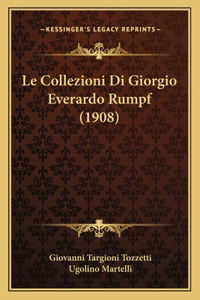 Collezioni Di Giorgio Everardo Rumpf (1908)