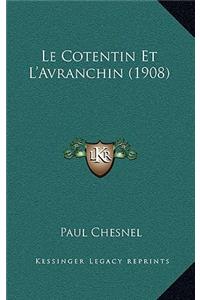 Le Cotentin Et L'Avranchin (1908)