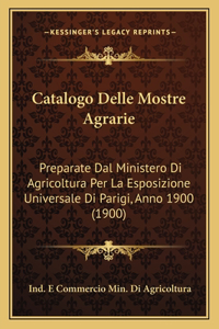 Catalogo Delle Mostre Agrarie