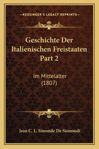 Geschichte Der Italienischen Freistaaten Part 2