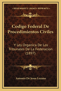 Codigo Federal De Procedimientos Civiles