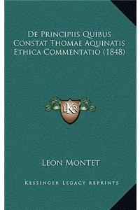de Principiis Quibus Constat Thomae Aquinatis Ethica Commentatio (1848)