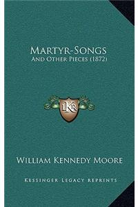 Martyr-Songs