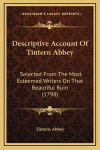 Descriptive Account Of Tintern Abbey