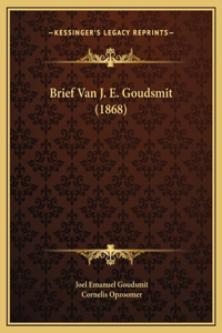 Brief Van J. E. Goudsmit (1868)