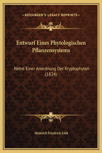 Entwurf Eines Phytologischen Pflanzensystems