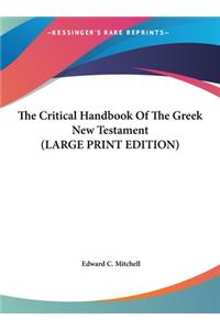 The Critical Handbook of the Greek New Testament