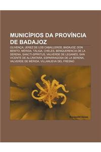 Municipios Da Provincia de Badajoz