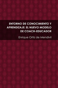 Entorno de Conocimiento Y Aprendizaje