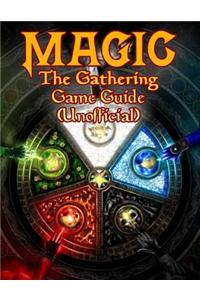 Magic the Gathering Game Guide (Unofficial)