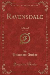 Ravensdale, Vol. 3 of 3