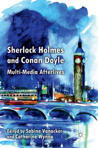 Sherlock Holmes and Conan Doyle