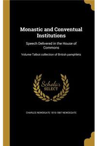 Monastic and Conventual Institutions