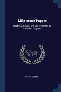 Mile-stone Papers