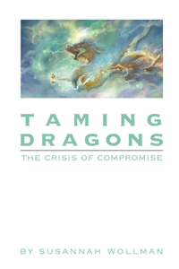 Taming Dragons