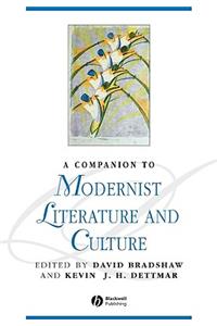 Companion to Modernist Literature and Culture