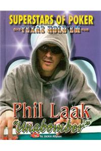 Phil 'Unabomber' Laak