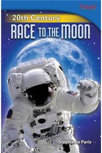 20th Century: Race to the Moon (Library Bound): Race to the Moon