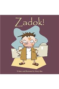 Zadok!