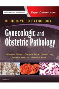 Gynecologic and Obstetric Pathology