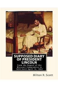 Supposed Diary of President Lincoln