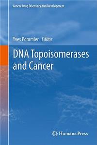 DNA Topoisomerases and Cancer