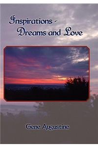Inspirations-Dreams and Love