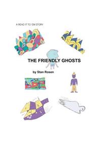 The Friendly Ghosts