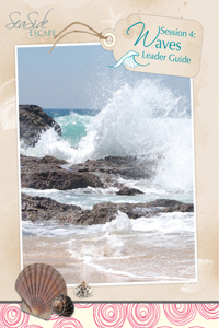 Seaside Escape Session 4 Leader Guide: Waves