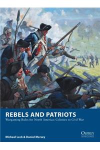 Rebels and Patriots