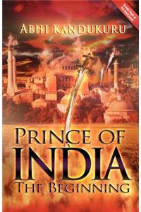 Prince of India: The Beginning