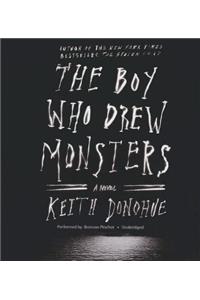 Boy Who Drew Monsters