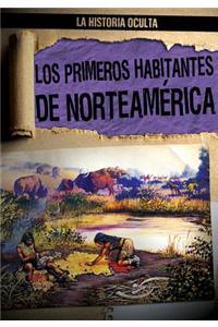 Los Primeros Habitantes de Norteamérica (North America's First People)