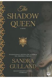 The Shadow Queen