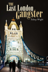 Last London Gangster