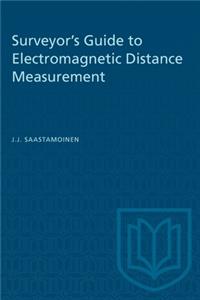 Surveyor's Guide to Electromagnetic Distance Measurement