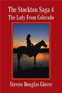 Stockton Saga 4: The Lady From Colorado