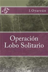 Operación Lobo Solitario