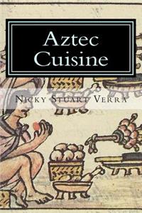 Aztec Cuisine