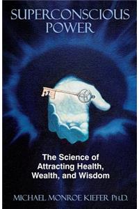Superconscious Power