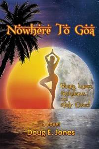 Nowhere to Goa