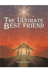 The Ultimate Bestfriend