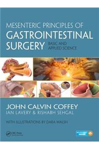 Mesenteric Principles of Gastrointestinal Surgery