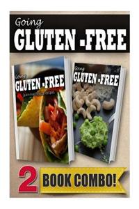 Gluten-Free Mexican Recipes and Gluten-Free Raw Food Recipes