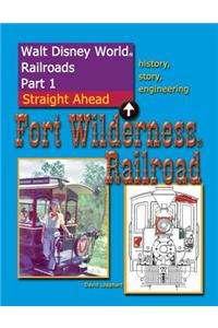 Walt Disney World Railroads Part 1 Fort Wilderness Railroad