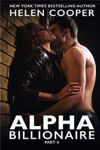 Alpha Billionaire, Part 2