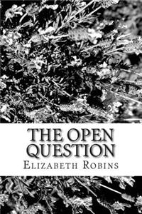 The Open Question